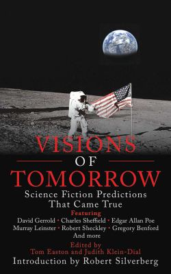 Visions of tomorrow : science fiction predictions that came true