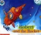 Robert and the rocket