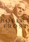 Robert Frost : poems, life, legacy