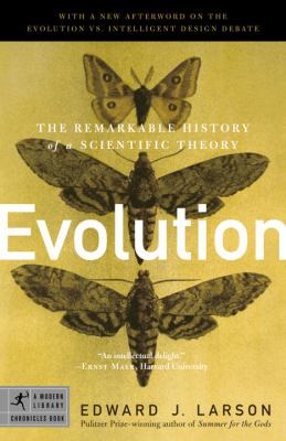Evolution : the remarkable history of a scientific theory