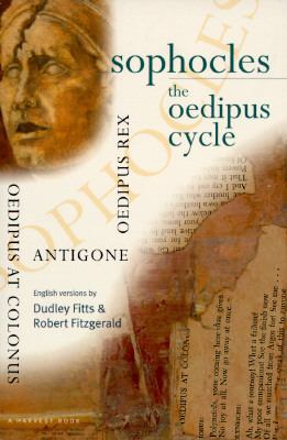 The Oedipus cycle : an English version