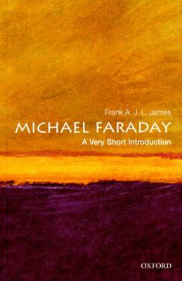 Michael Faraday : a very short introduction