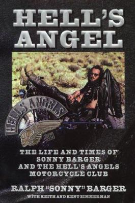 Hell's Angel : the life and times of Sonny Barger and the Hell's Angels Motorcycle club