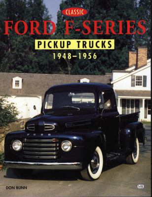 Classic Ford F-Series pickup trucks : 1948-1956