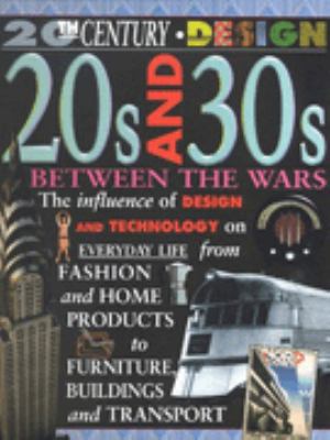 20s and 30s : between the wars