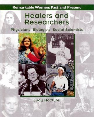 Healers and researchers : physicians, biologists, social scientists