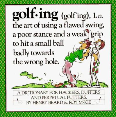 Golfing : a duffer's dictionary