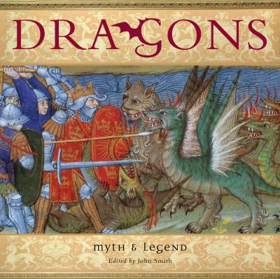 Dragons : myth & legend