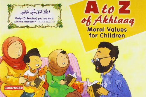 A to Z of akhlaaq : moral values for children