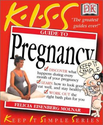 Kiss guide to pregnancy