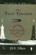 The two towers : being the second part of The lord of the rings