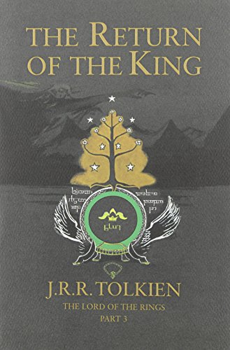 The return of the king : being the third part of The lord of the rings