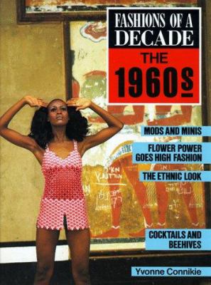 Fashions of a decade : the 1960's