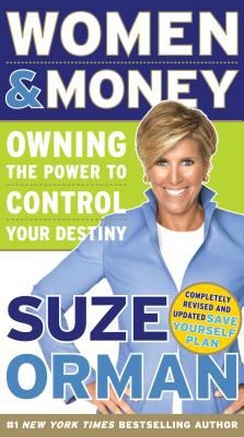 Women & money : owning the power to control your destiny