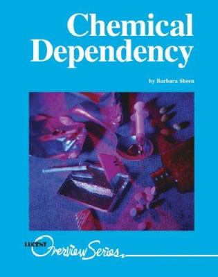 Chemical dependency