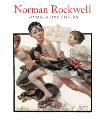 Norman Rockwell : 332 magazine covers