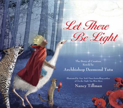 Let there be light : the story of creation