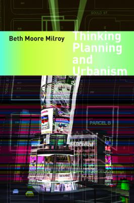 Thinking, planning and urbanism