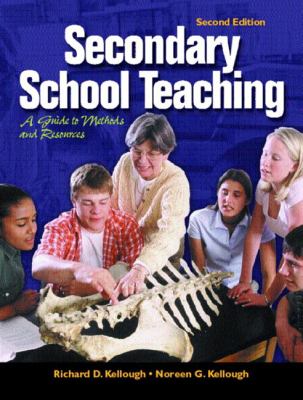 Secondary school teaching : a guide to methods and resources