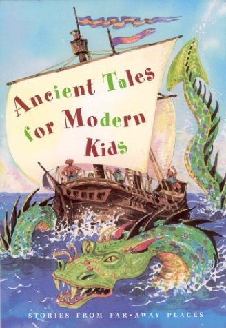 Ancient tales for modern kids