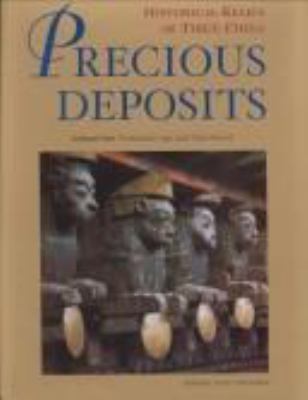 Precious deposits : historical relics of Tibet, China