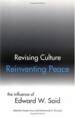 Revising culture, reinventing peace : the influence of Edward W. Said