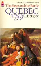 Quebec, 1759 : the siege and the battle
