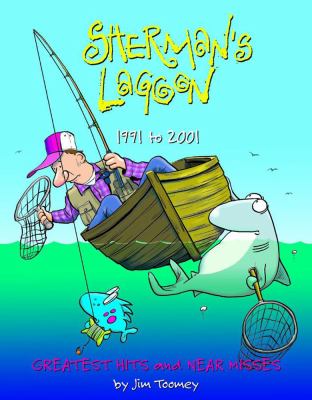 Sherman's lagoon, 1991 to 2001 : greatest hits & near misses