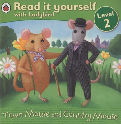 Town Mouse and Country Mouse