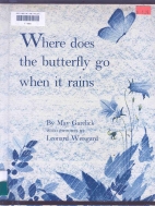 Where does the butterfly go when it rains