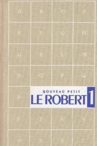 Le nouveau petit Robert [1] : dictionnaire alphabetique et analogique de la langue francaise.