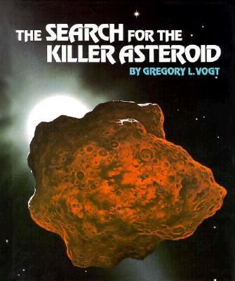 The search for the killer asteroid