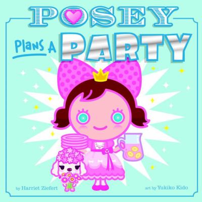 Posey plans a party