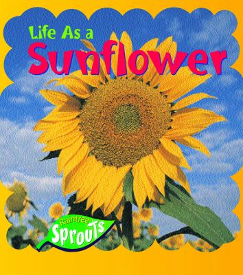 Life as a sunflower