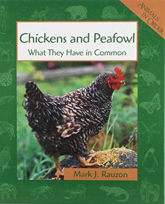 Chickens and peafowl : what they have in common