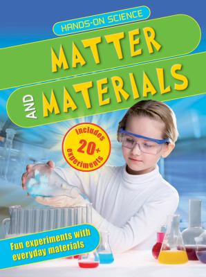 Matter and materials