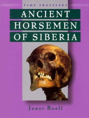 Ancient horsemen of Siberia