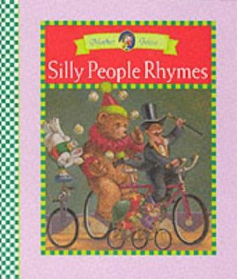 Silly people rhymes