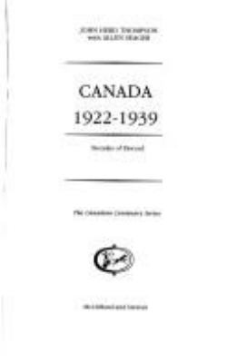 Canada 1922-1939 : decades of discord