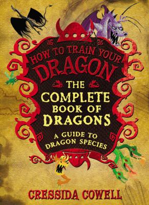 The incomplete book of dragons : (a guide to dragon species)