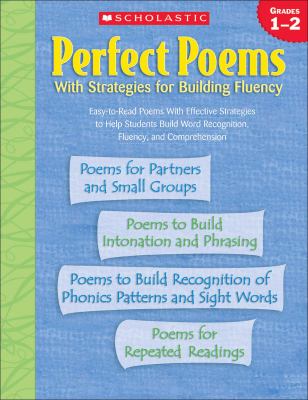 Perfect poems with strategies for building fluency : grades 1-2