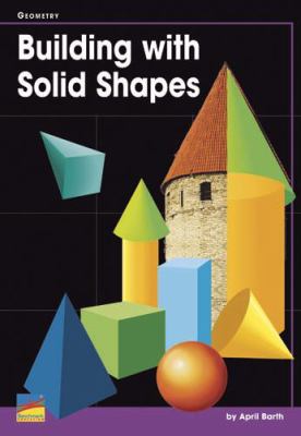 Building with solid shapes