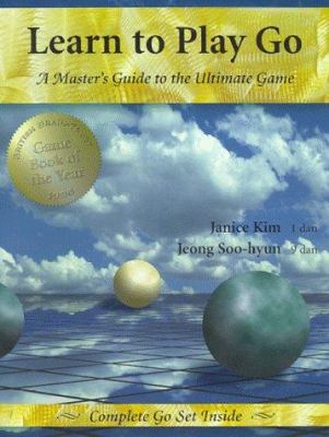 Learn to play go. Volume I, A master's guide to the ultimate game /