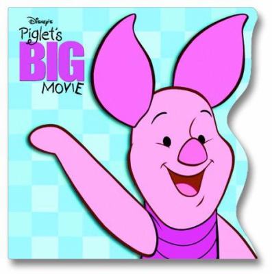 Disney's Piglet's big movie