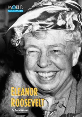 Eleanor Roosevelt : first lady of the world