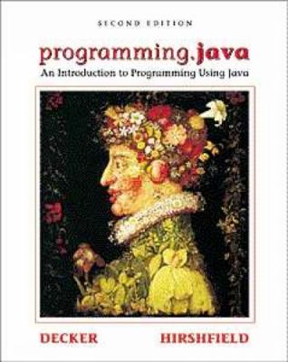 Programming.Java : an introduction to programming using Java