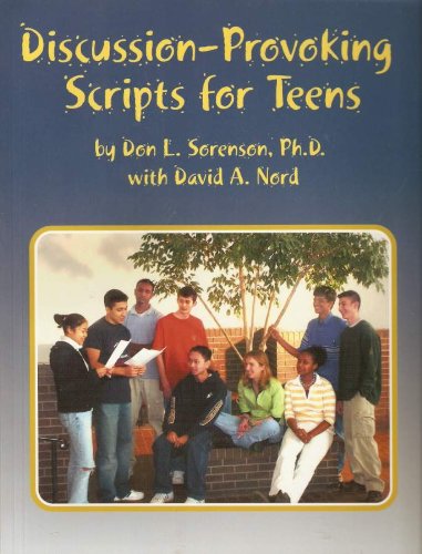 Discussion-provoking scripts for teens