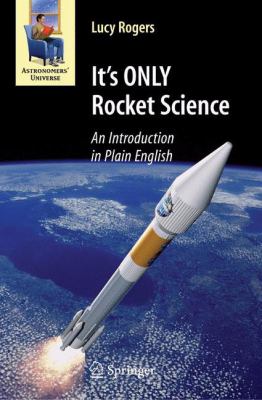 It's only rocket science : an introduction in plain English