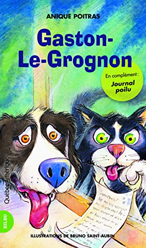 Gaston-le-Grognon : roman