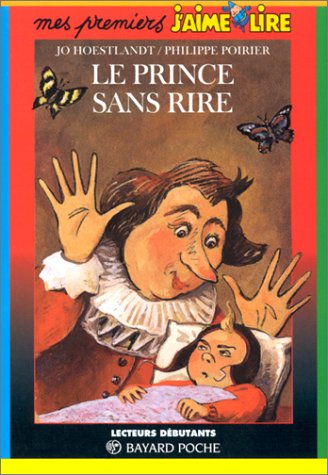 Le prince sans rire : une histoire